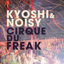 Kyoshi & Noisy – Cirque du Freak