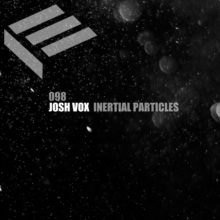 Josh Vox – Inertial Particles