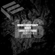 Remixes 2 by Hexer, Moog Conspiracy and Loris D’Ettorre